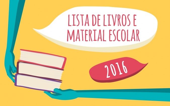 Lista de Livros e Material Escolar - 2016